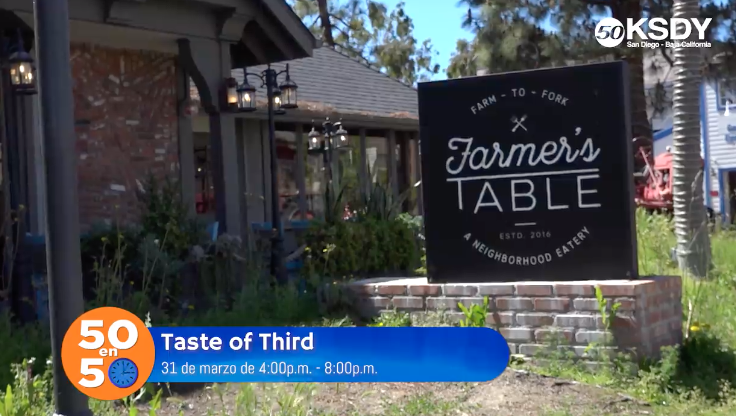 Farmer’s Table Chula Vista on KSDY50 San Diego Taste of Third